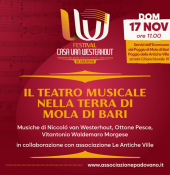 ''Casa van Westerhout – Il teatro musicale nella terra di Mola di Bari''