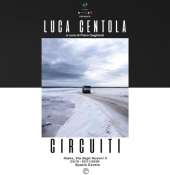 A-Head Art Project presenta ''Circuiti'', Mostra del fotografo materano Luca Centola